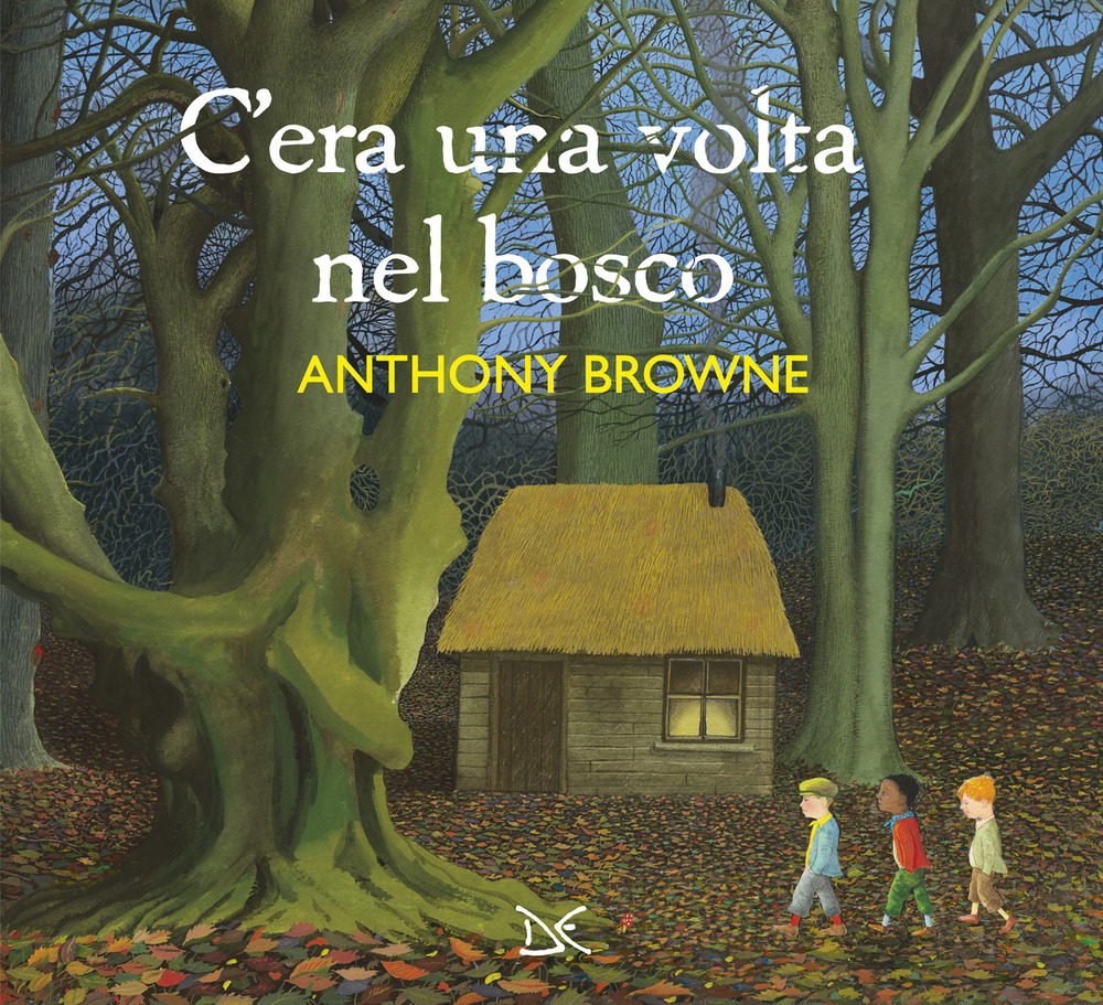 Copertina di C'era una volta nel bosco. ediz. a colori