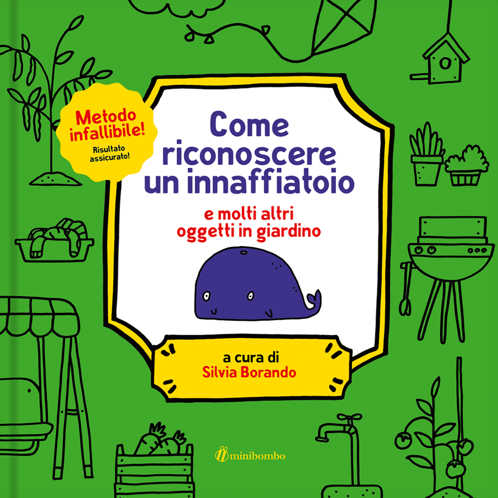 Copertina Come riconoscere un innaffiatoio - Minibombo